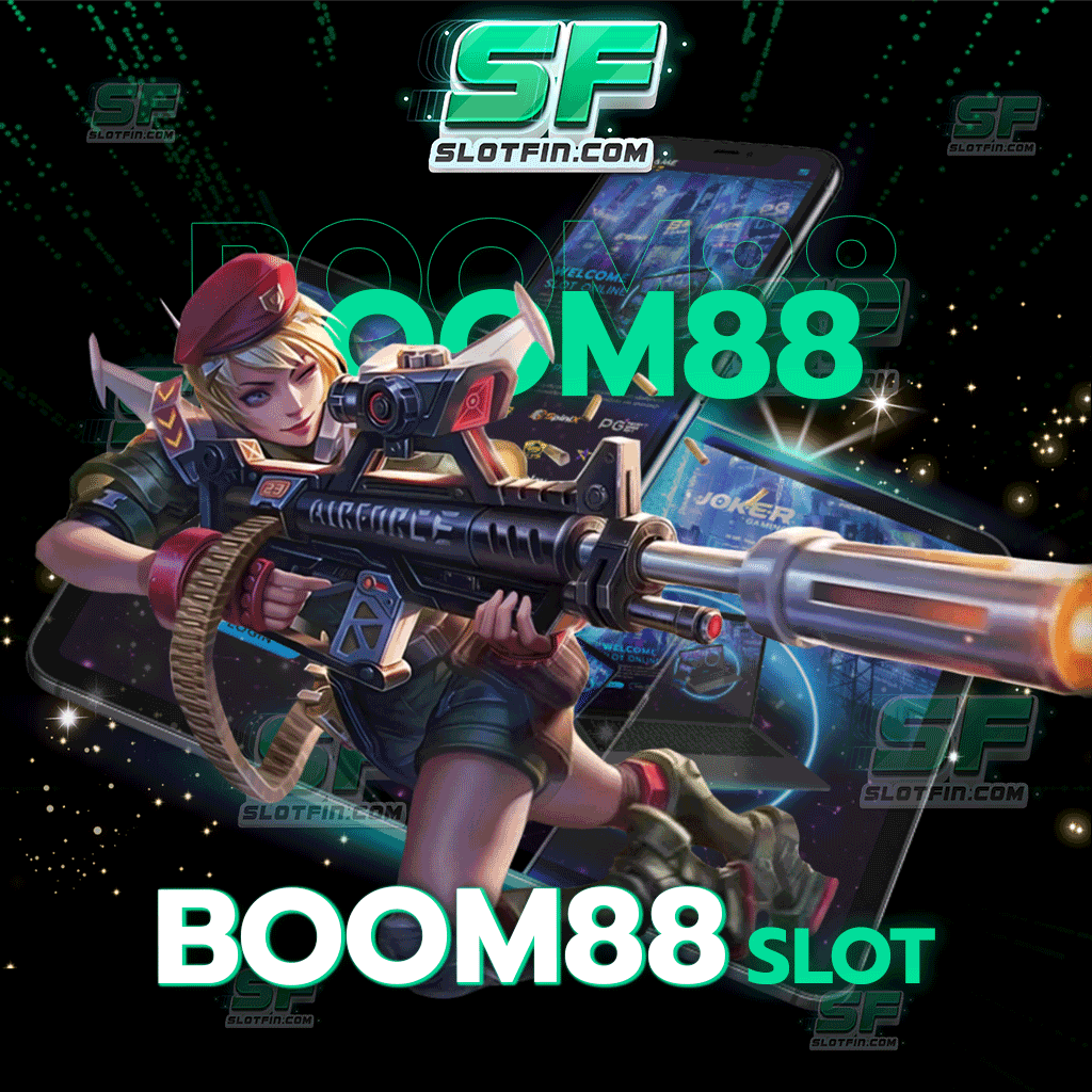 boom88 slot การลงทุนที่ปลอดภัยและไม่มีความเสี่ยง รับเงินโบนัสฟรีทันทีสำหรับผู้เล่นที่เข้ามาล็อกอิน